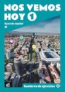 Nos vemos hoy 1 - Cuaderno de ejercicios + audio MP3. A1