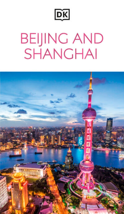 Beijing And Shanghai Dk Eyewitness