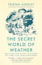 The Secret World of Weather