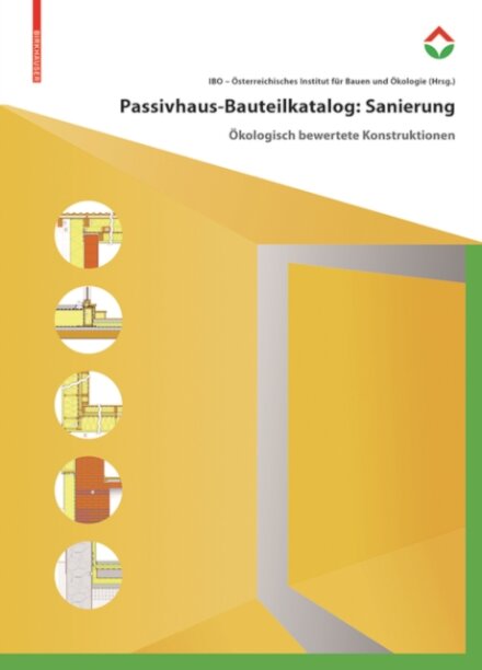 Passivhaus-Bauteilkatalog: Sanierung