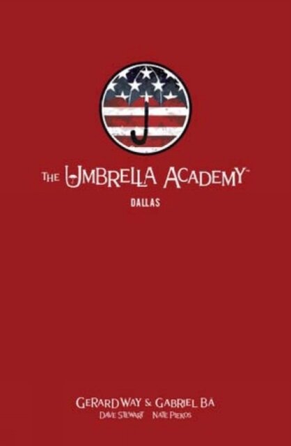 The Umbrella Academy Library Edition Vol 2: Dallas