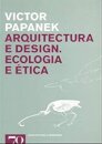 Arquitectura e Design - Ecologia e Ética