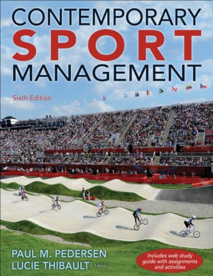Contemporary Sport Management 6th Edition with Web Study Guide