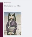 Photography and Tibet