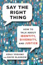 Say the Right Thing