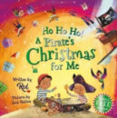 Ho Ho Ho! A Pirate'S Christmas