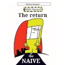 The Return of the Naive