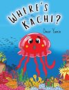 Where's Kachi?