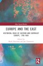 Europe and the East