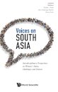 Voices On South Asia: Interdisciplinary Perspectives On Women's Status, Challenges And Futures
