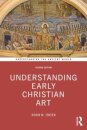 Understanding Early Christian Art