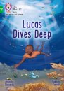 Lucas Dives Deep