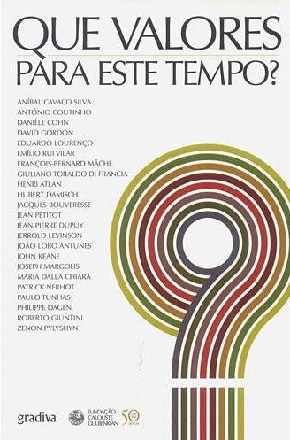 Que Valores Para Este Tempo?