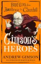 Gimson's Heroes