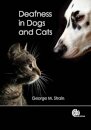 Deafness in Dogs and Cats