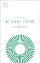 The Message of Ecclesiastes