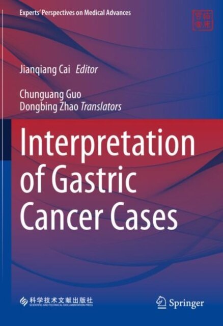 Interpretation of Gastric Cancer Cases