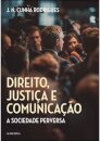 Direito, Justiça E Comunicação
