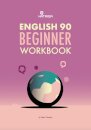 English 90 Beginner Self-Study Workbook