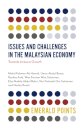 Issues and Challenges in the Malaysian Economy