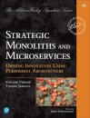 Strategic Monoliths and Microservices