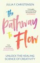 The Pathway to Flow
