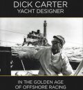 Dick Carter: Yacht Designer