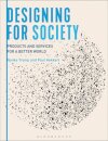 Designing for Society