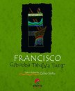 Francisco Gabiroba Tabajara Tupã