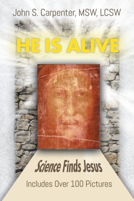 "He is Alive"