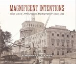 Magnificent Intentions
