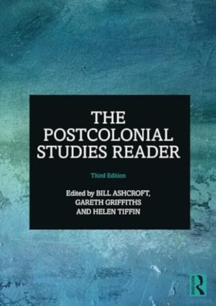 The Postcolonial Studies Reader