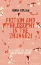 Fiction and Philosophy in the Zhuangzi