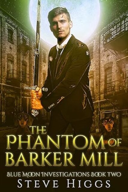The Phantom of Barker Mill