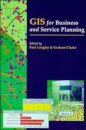 GIS for Business and Service Planning