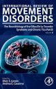 The Neurobiology of the Gilles De La Tourette Syndrome and Chronic Tics: Part B
