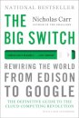 The Big Switch