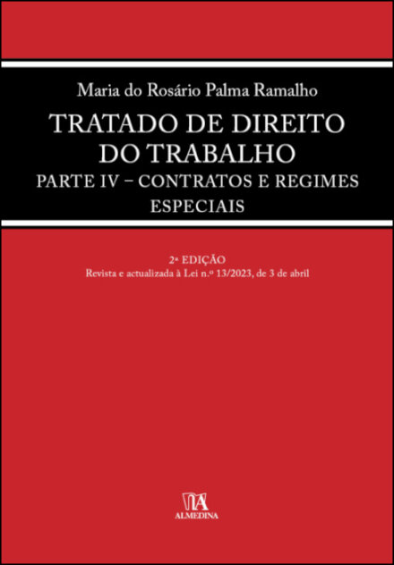 Tratado De Direito Do Trabalho Vol. IV - 2ª Edição