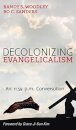 Decolonizing Evangelicalism