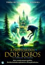 A Profecia dos Dois Lobos