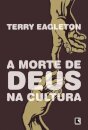 Morte de Deus na cultura, A