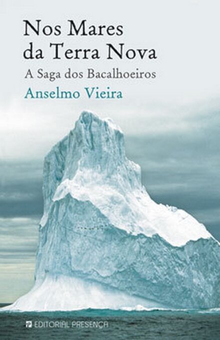 Nos Mares da Terra Nova - A Saga dos Bacalhoeiros