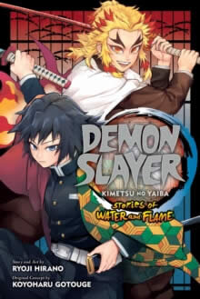 Demon Slayer: Kimetsu no Yaiba-Stories of Water and Flame