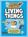Dogs Do Science: Living Things