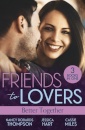 Friends To Lovers: Better Together
