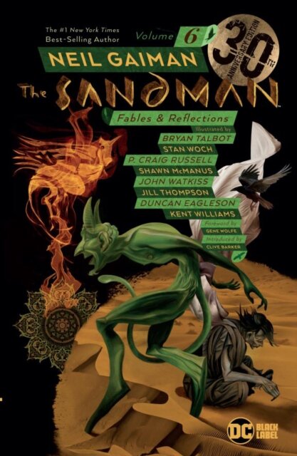 The Sandman Volume 6 : Fables and Reflections 30th Anniversary Edition