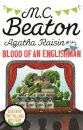 Agatha Raisin and the Blood of an Englishman