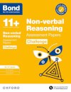 Bond 11+ Non-verbal Reasoning Challenge Assessment Papers 10-11 years: Ready for the 2026 exam (for GL Assessment & other 11 plus exams)