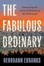 The Fabulous Ordinary