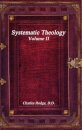 Systematic Theology Volume II